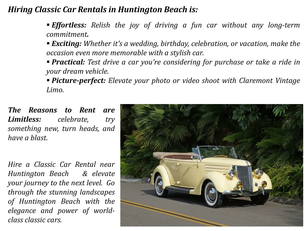 hiring classic car rentals in huntington beach is