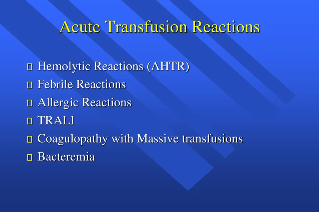 acute transfusion reactions