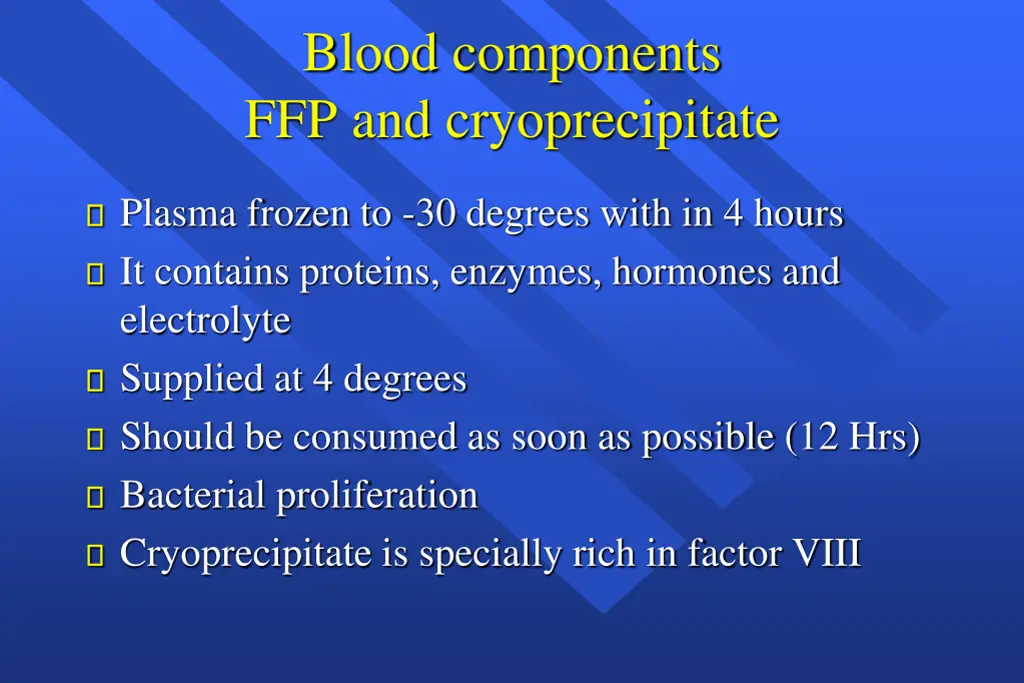 blood components ffp and cryoprecipitate