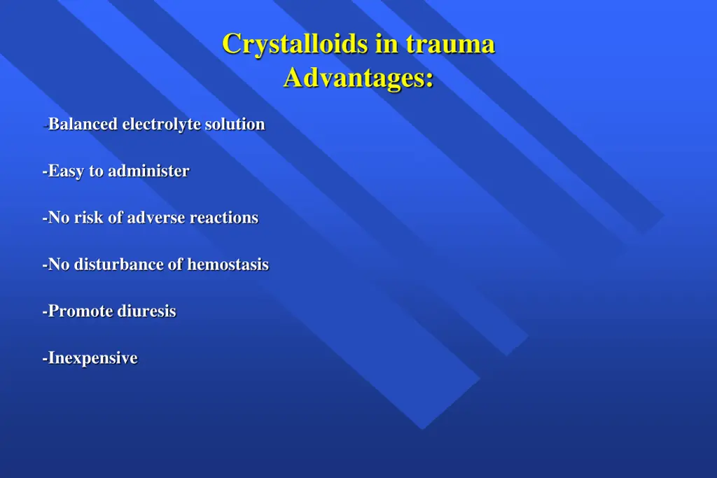 crystalloids in trauma advantages