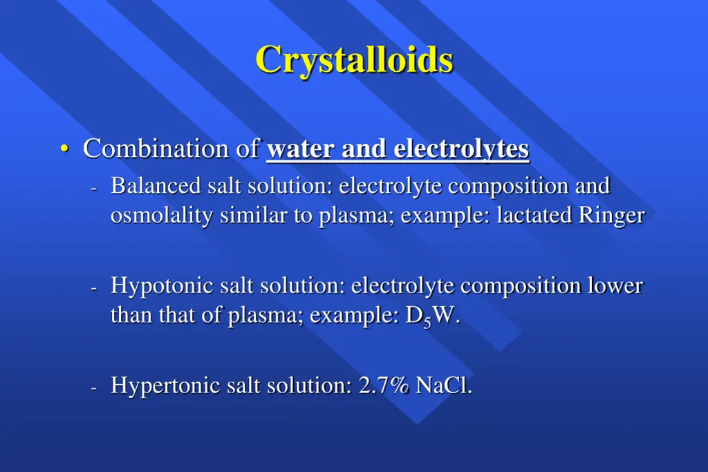 crystalloids