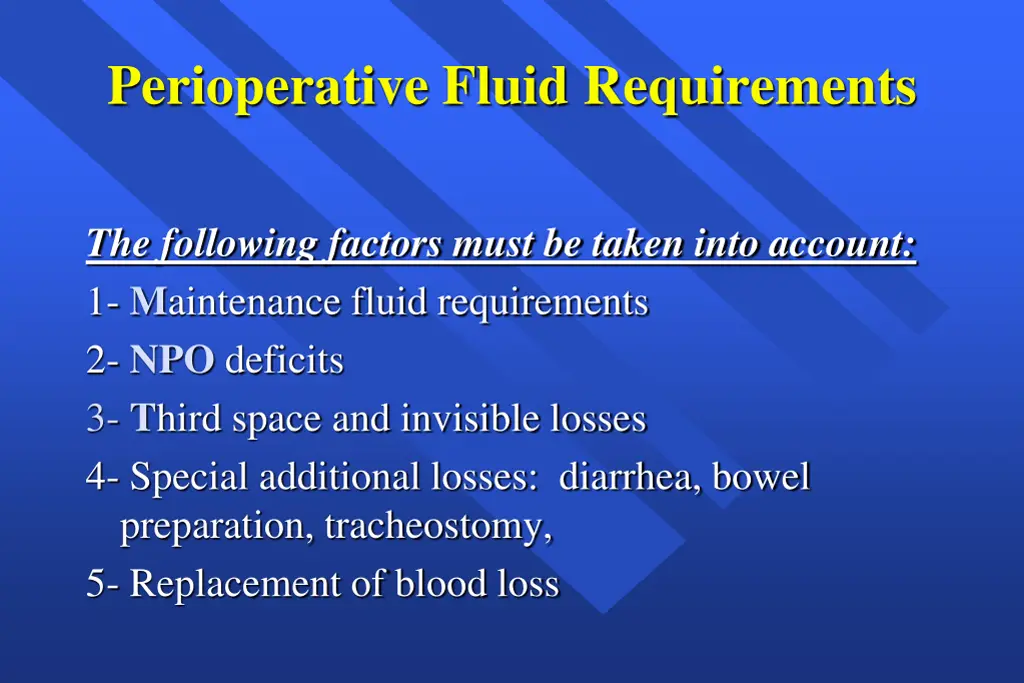 perioperative fluid requirements