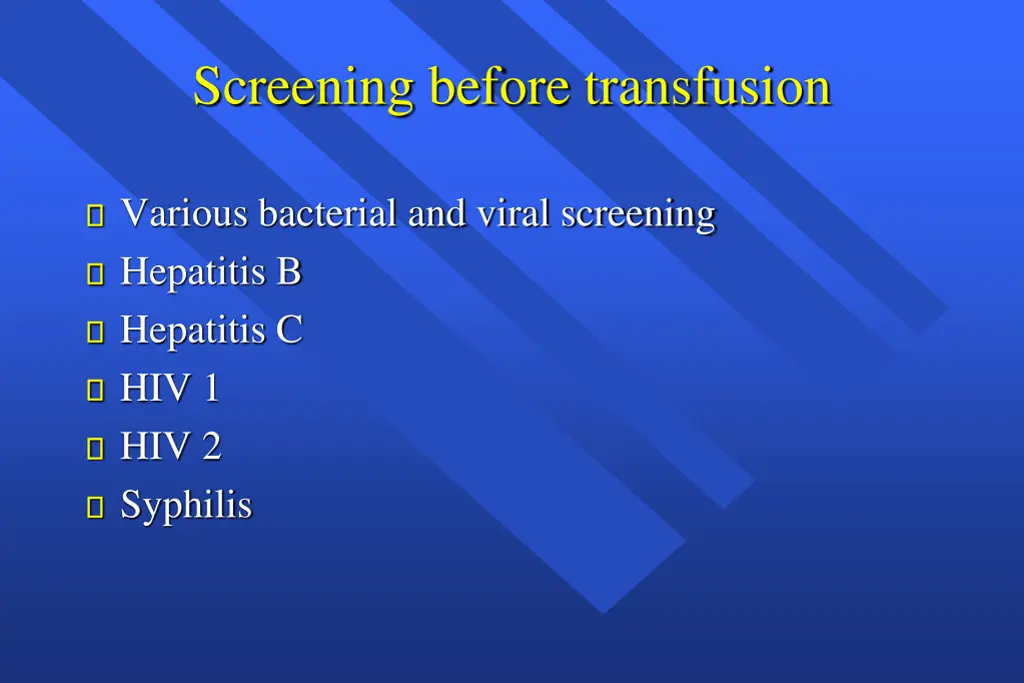 screening before transfusion