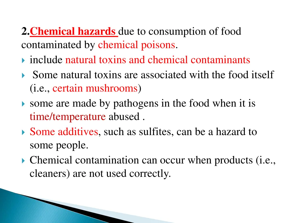 2 chemical hazards due to consumption of food