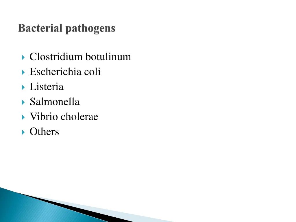 clostridium botulinum escherichia coli listeria