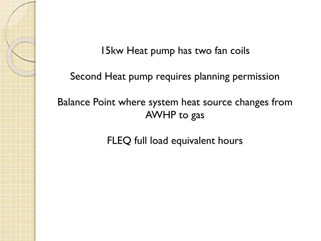 15kw heat pump has two fan coils