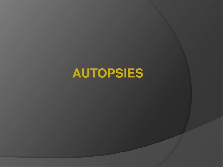 autopsies