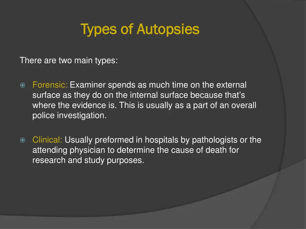 types of autopsies types of autopsies