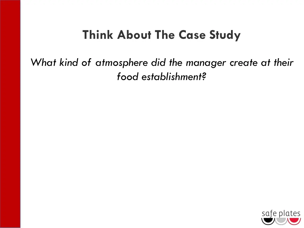 think about the case study 1