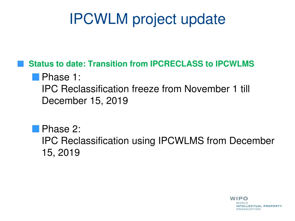 ipcwlm project update