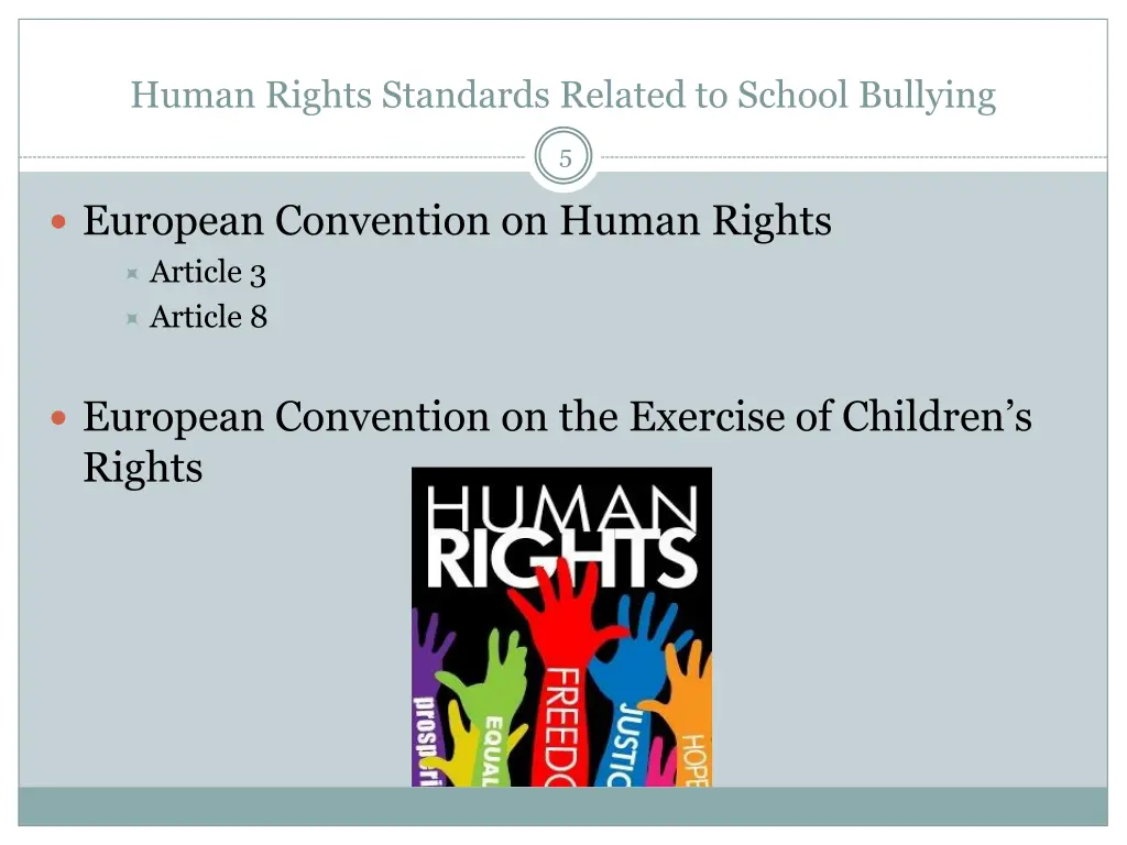 human rights standards related to school bullying 4