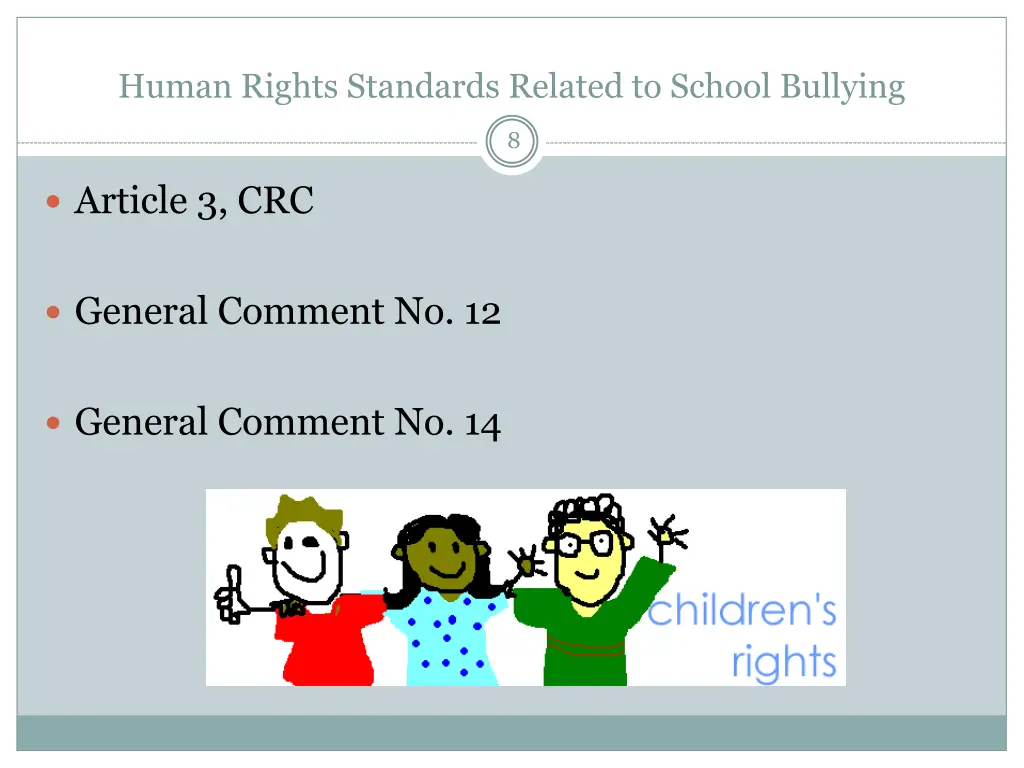 human rights standards related to school bullying 7