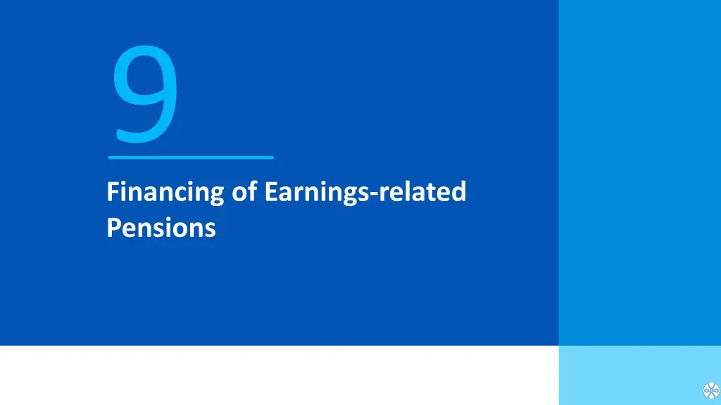 financing of earnings related pensions 9