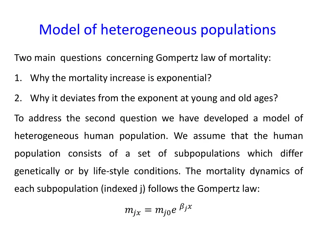 model of heterogeneous populations