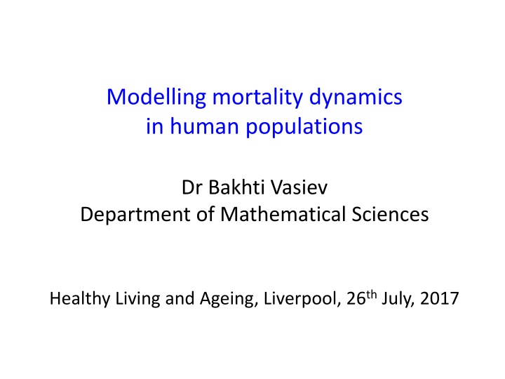 modelling mortality dynamics in human populations