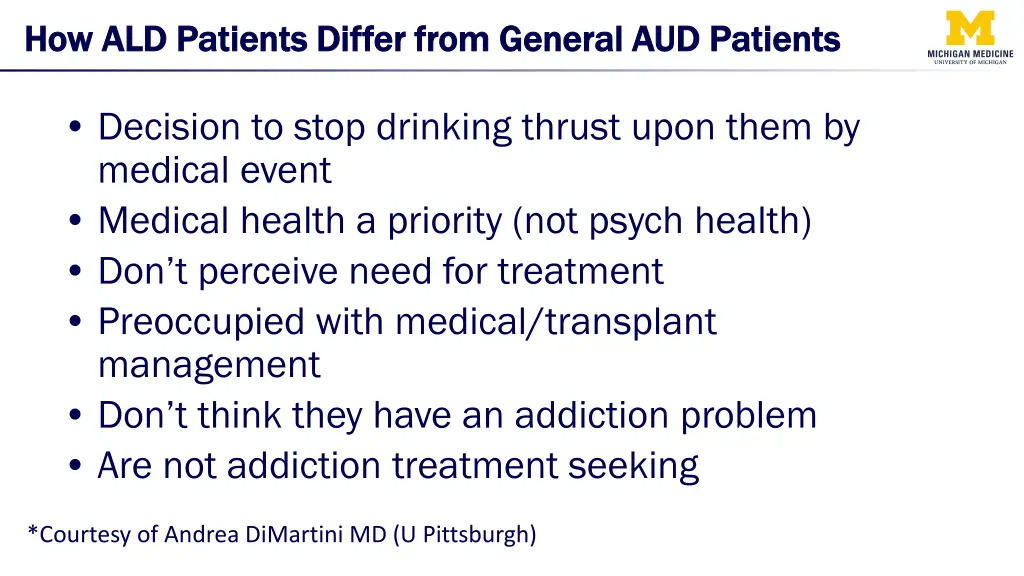 how ald patients differ from general aud patients