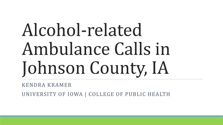 alcohol related ambulance calls in johnson county