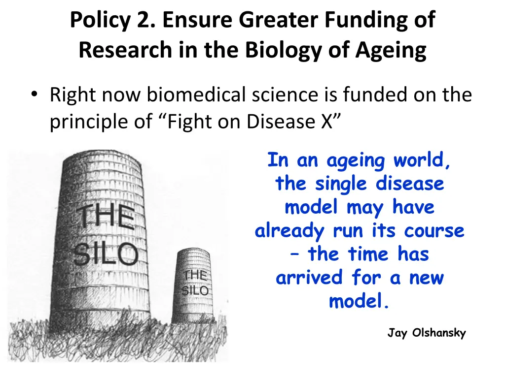 policy 2 ensure greater funding of research