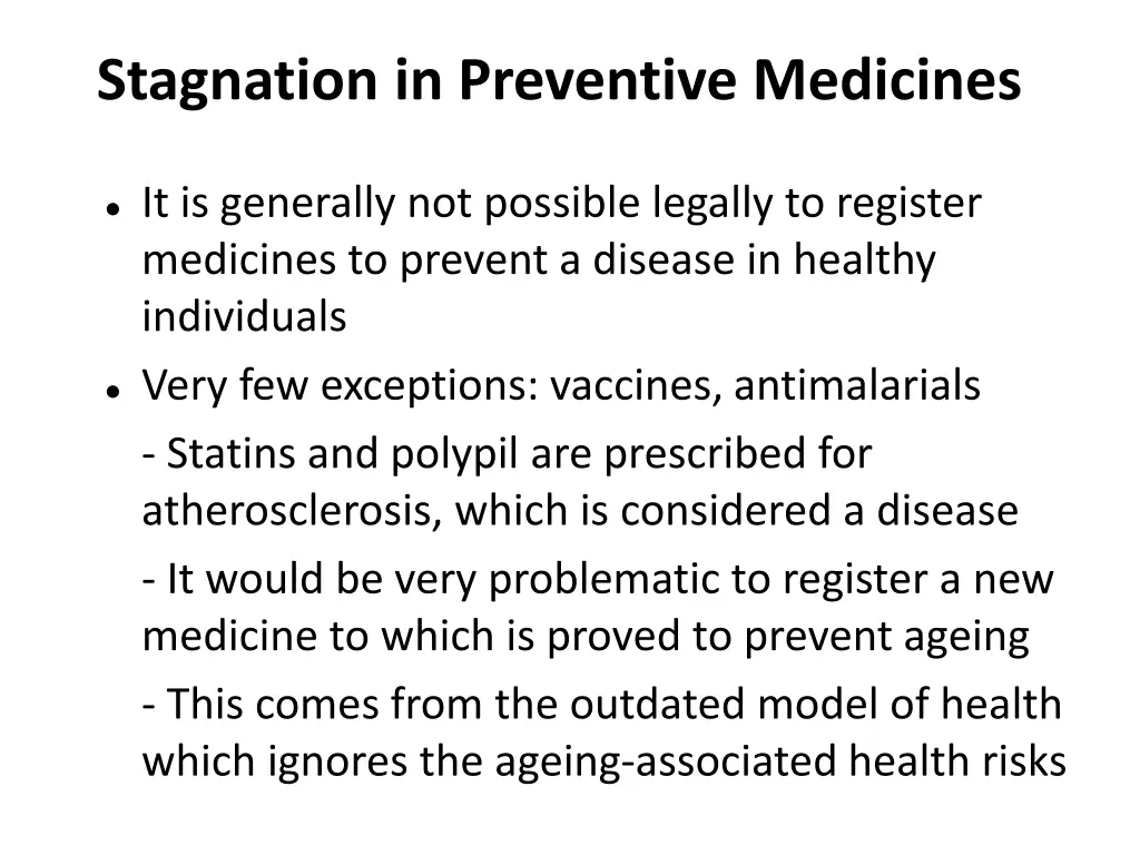 stagnation in preventive medicines