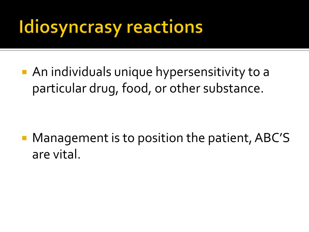 an individuals unique hypersensitivity