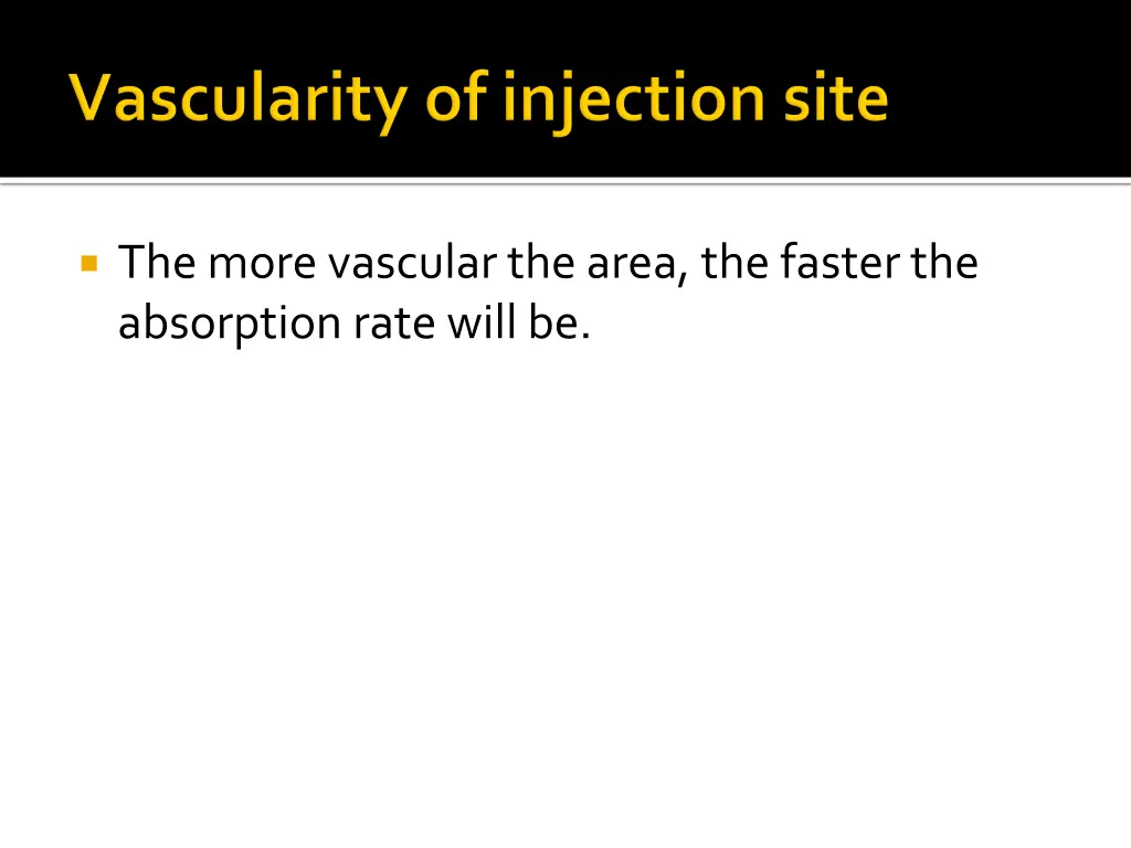 the more vascular the area the faster