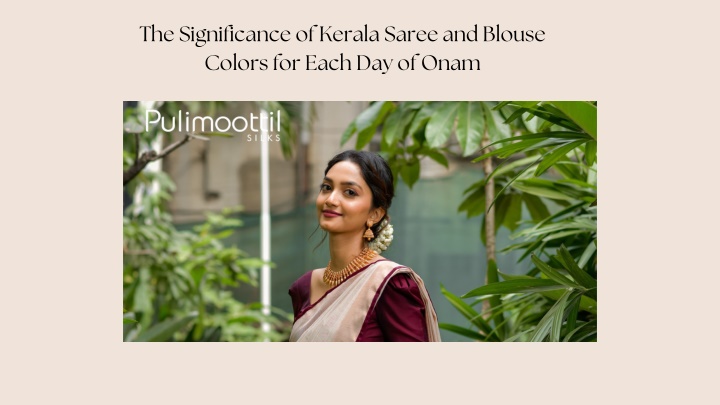 the significance of kerala saree and blouse