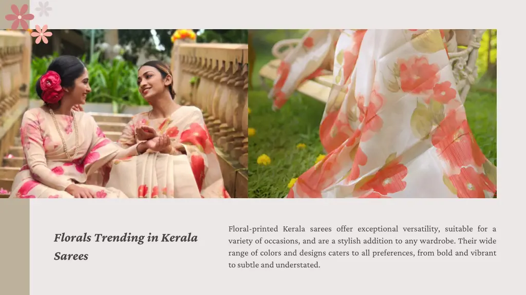 floral printed kerala sarees offer exceptional