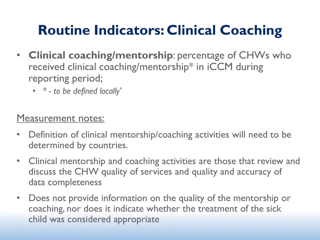 routine indicators clinical coaching