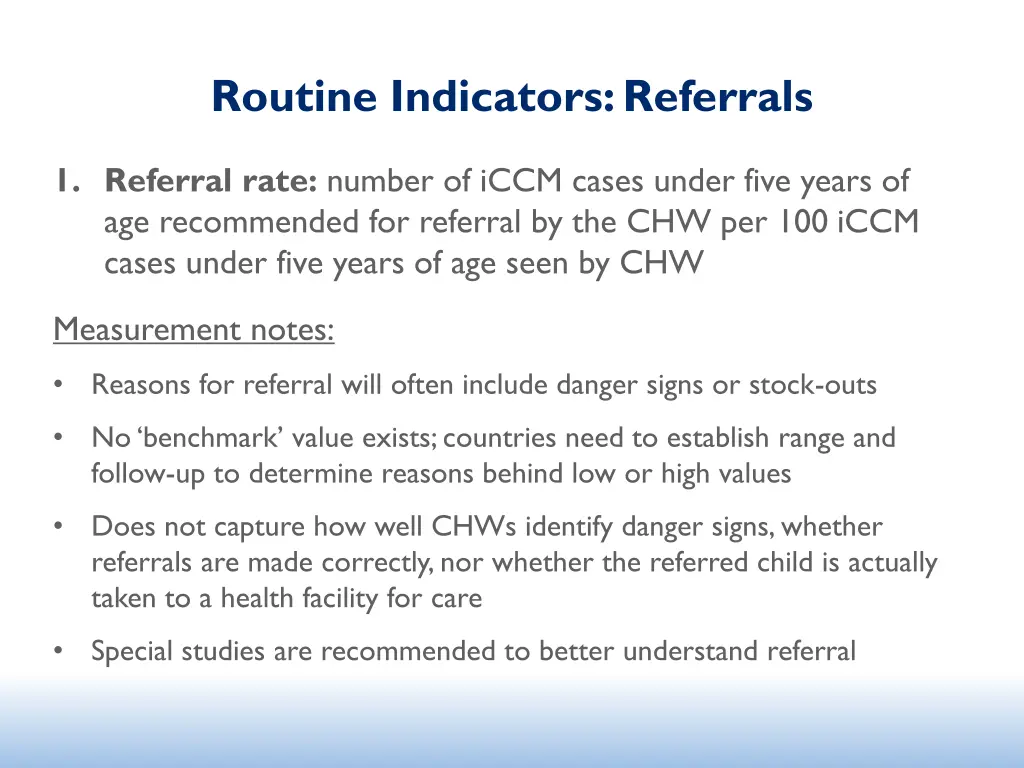 routine indicators referrals