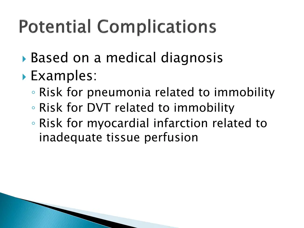 based on a medical diagnosis examples risk