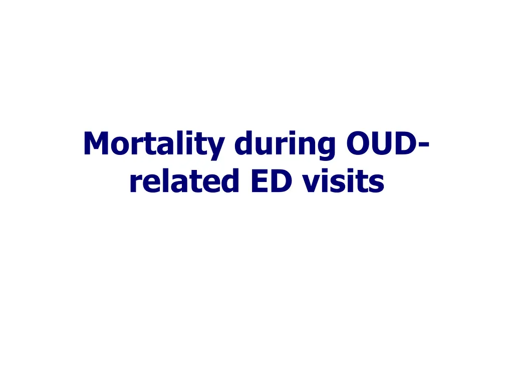 mortality during oud related ed visits