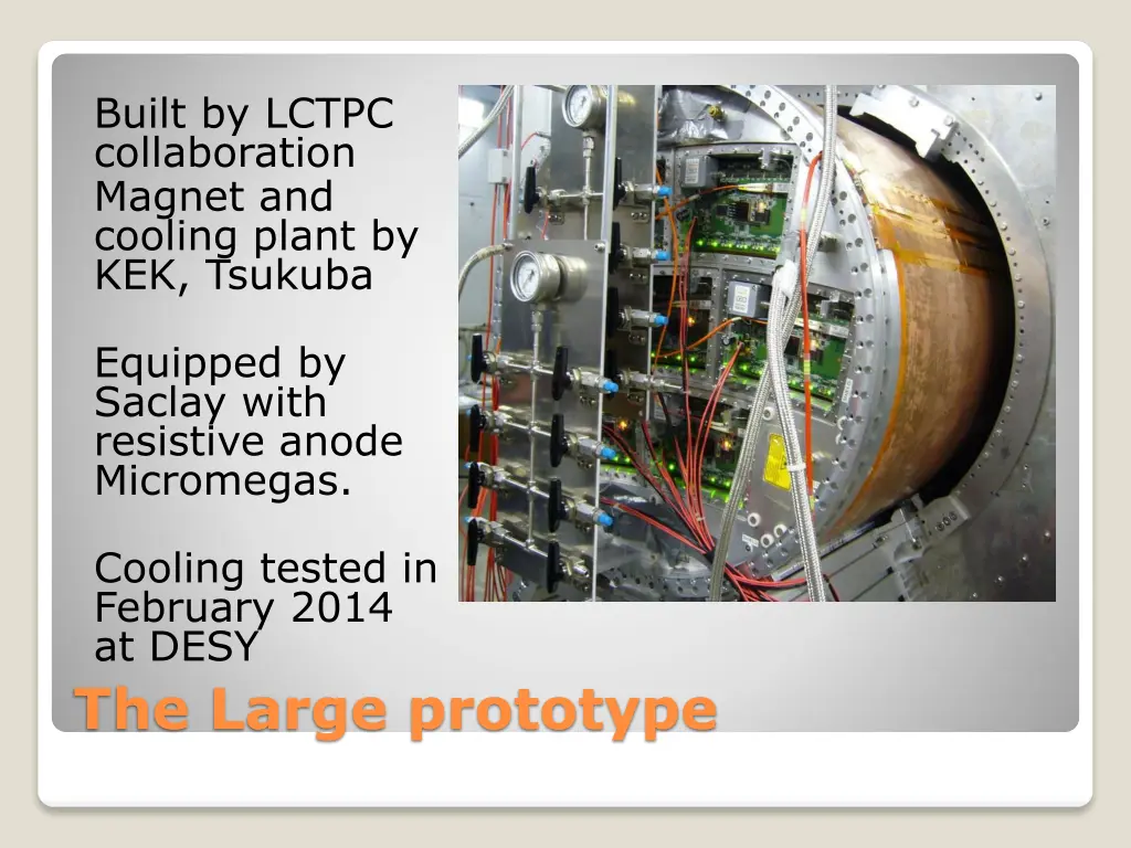 built by lctpc collaboration magnet and cooling