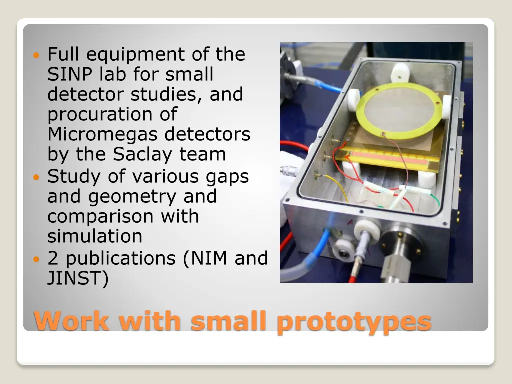 full equipment of the sinp lab for small detector