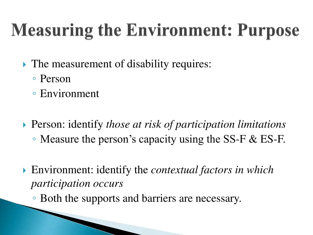 the measurement of disability requires person