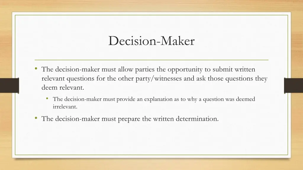 decision maker