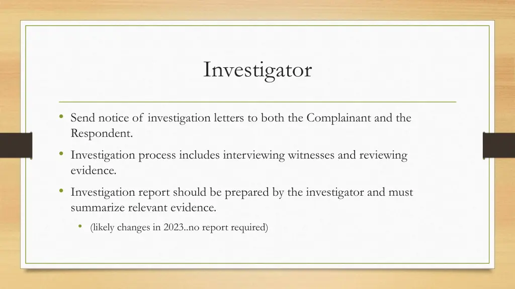 investigator