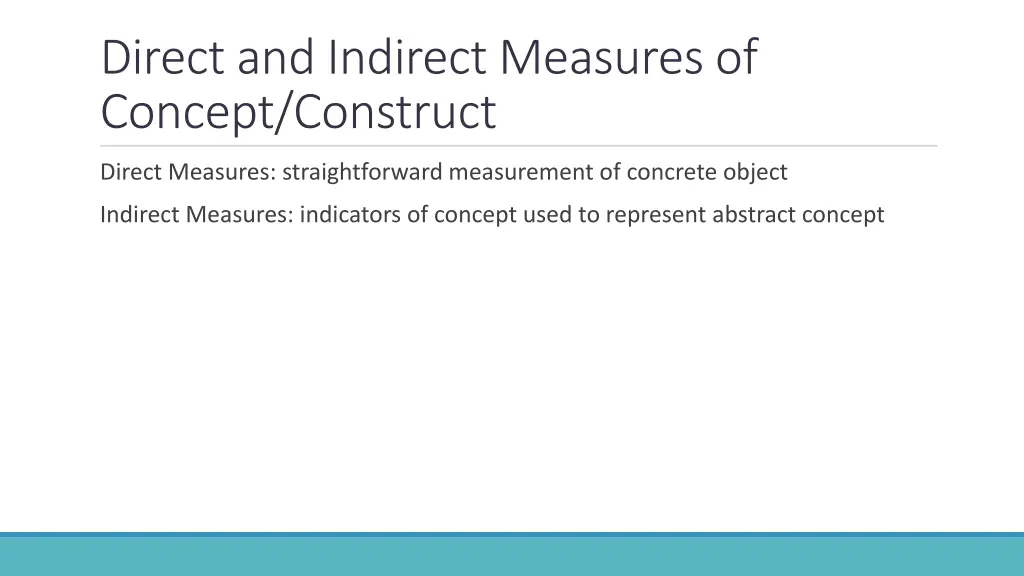 direct and indirect measures of concept construct