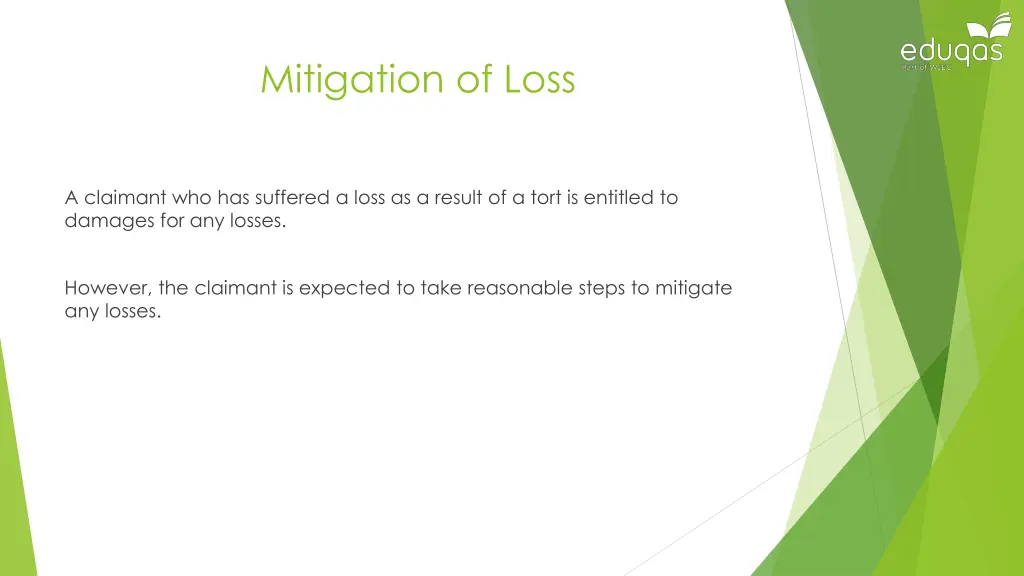 mitigation of loss