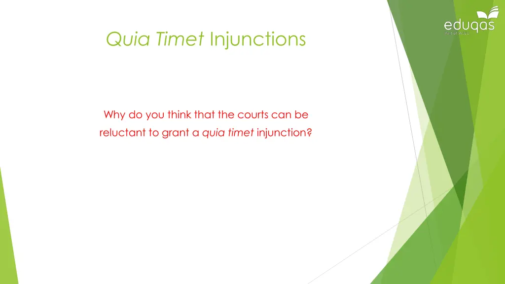 quia timet injunctions