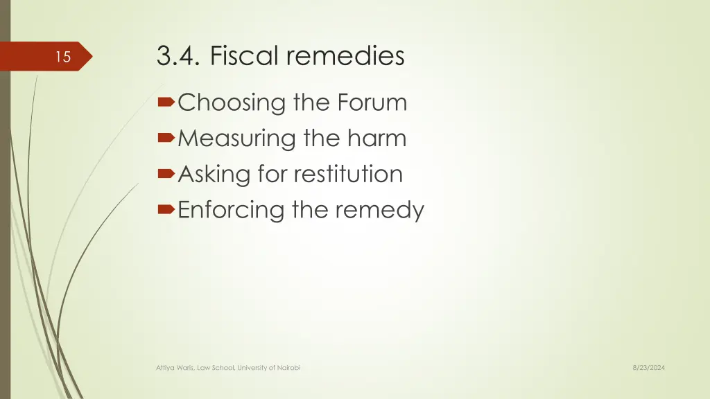 3 4 fiscal remedies