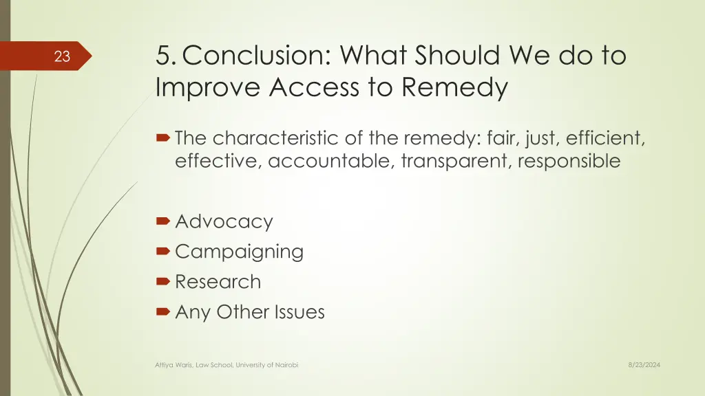 5 conclusion what should we do to improve access