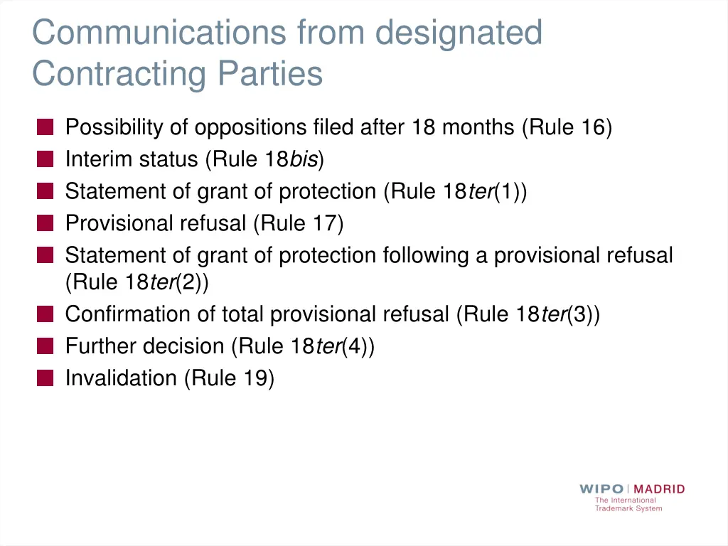 communications from designated contracting parties