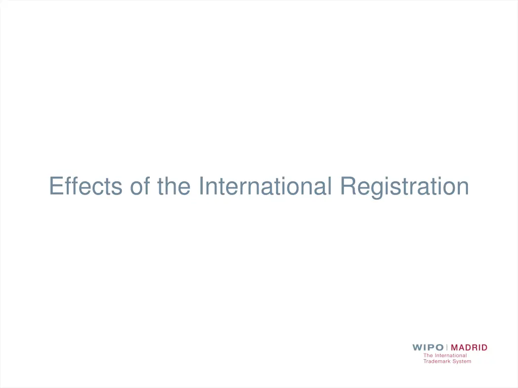 effects of the international registration