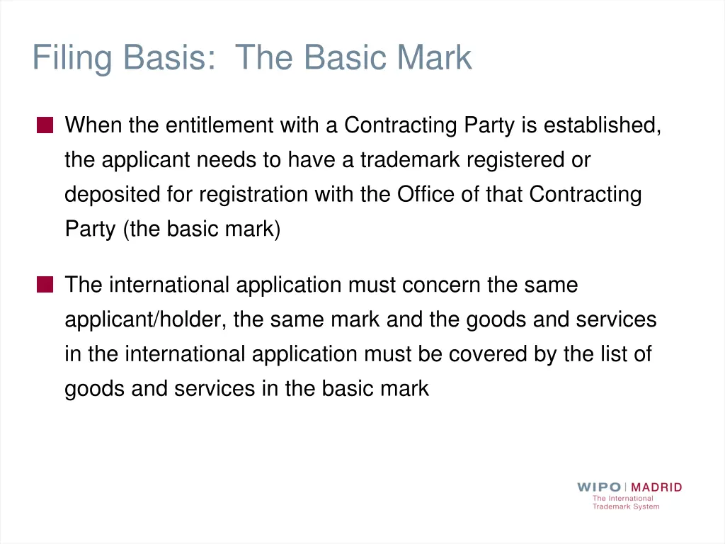 filing basis the basic mark