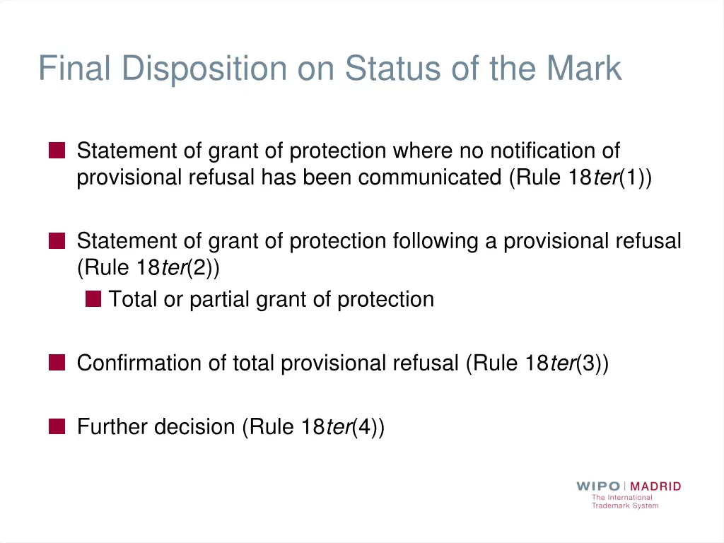 final disposition on status of the mark