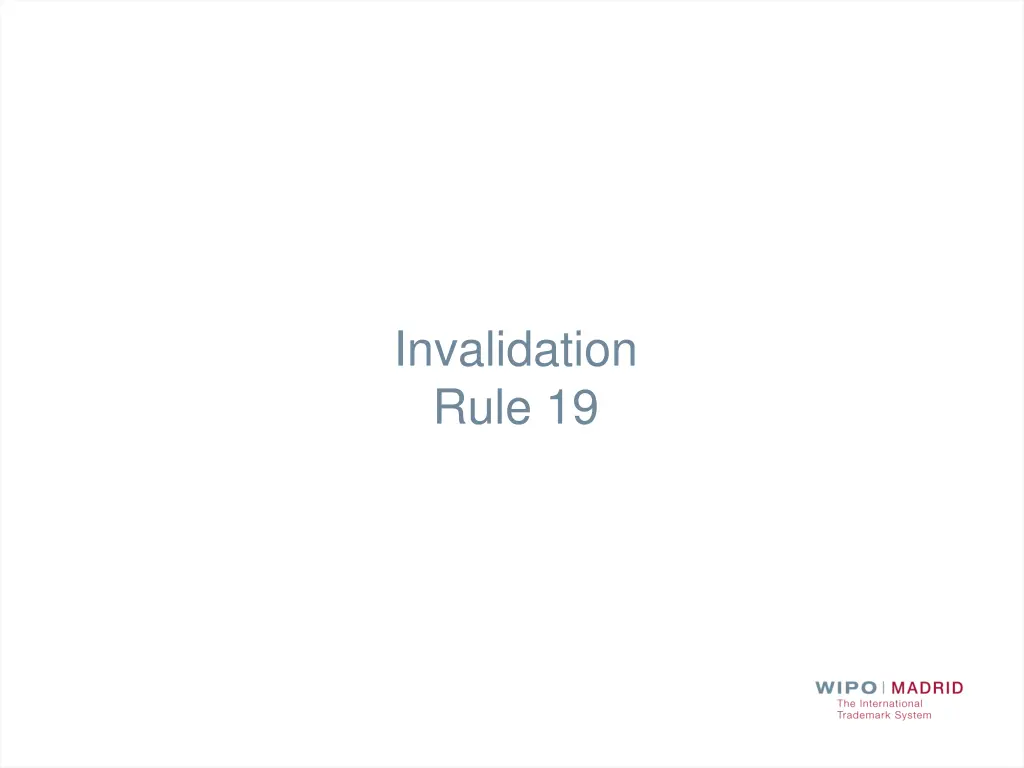 invalidation rule 19