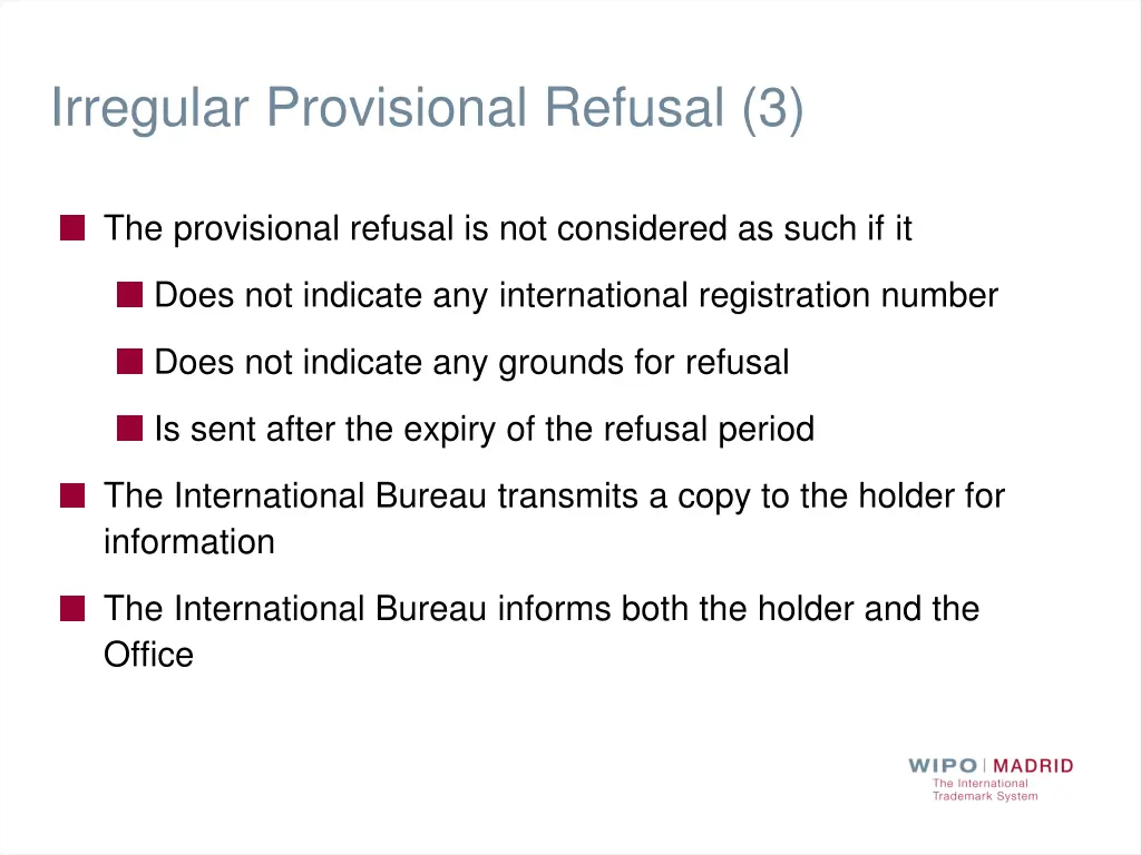 irregular provisional refusal 3