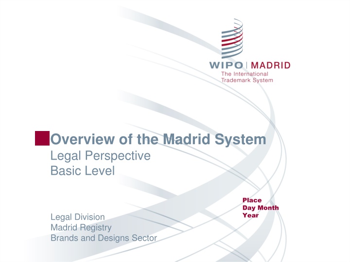 overview of the madrid system legal perspective