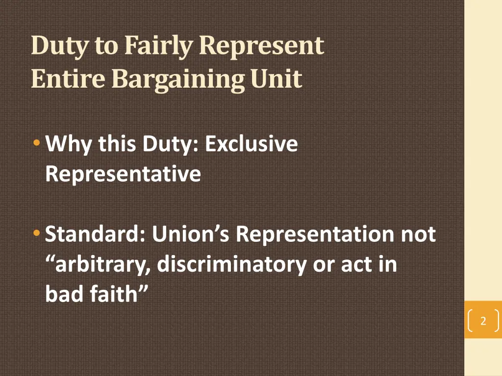 duty to fairly represent entire bargaining unit