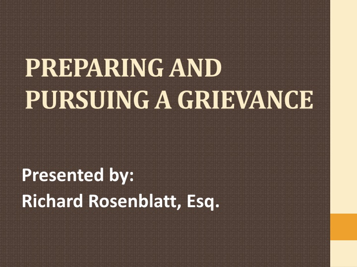 preparing and pursuing a grievance